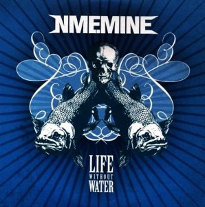 NME.Mine – Life Without Water (CD)