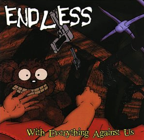 Endless – With Everything Against Us (CD)