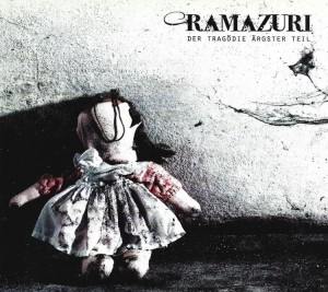 Ramazuri – Der Tragödie Ärgster Teil (CD)