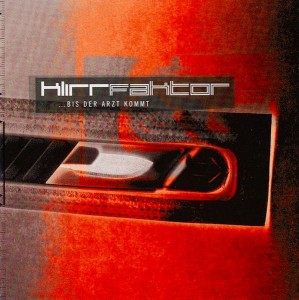 Klirrfaktor – ... Bis Der Arzt Kommt (CD)