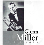 Glenn Miller – In The Mood (CD)
