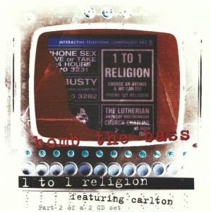 Bomb The Bass feat. Carlton – 1 To 1 Religion 2 (CD)