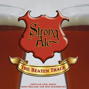 Strong Ale – The Beaten Track (CD)