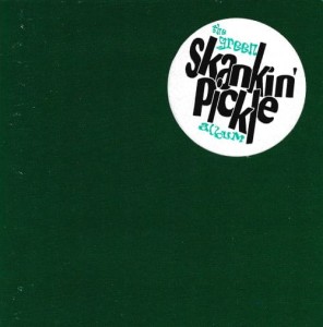 Skankin' Pickle – The Green Album (CD)
