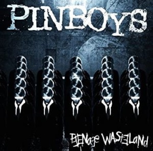 Pinboys – Teenage Wasteland (CD)