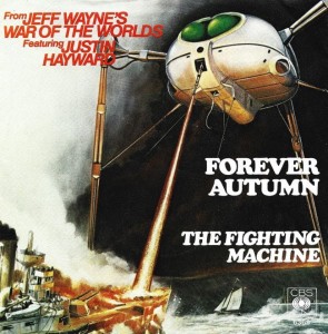 Jeff Wayne feat. Justin Hayward – Forever Autumn / The Fighting Machine 7"