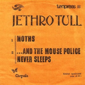 Jethro Tull ‎– Moths / ... And The Mouse Police Never Sleeps 7"