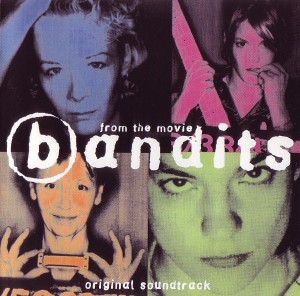 Bandits – Bandits (Original Soundtrack) (CD)