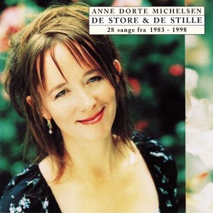 Anne Dorte Michelsen – De Store & De Stille - 28 Sange Fra 1983 - 1998 (2CD)