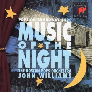 The Boston Pops Orchestra, John Williams – Music Of The Night - Pops On Broadway 1990 (CD)