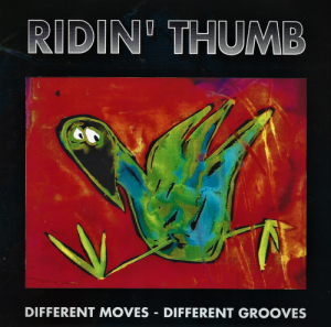 Ridin' Thumb – Different Moves - Different Grooves (CD)