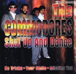 Commodores ‎– Shut Up And Dance (CD)