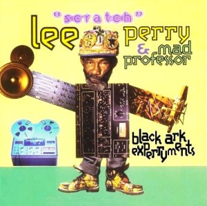 Lee "Scratch" Perry & Mad Professor – Black Ark Experryments (CD)