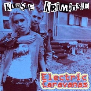Klasse Kriminale – Electric Caravanas (CD)