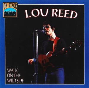 Lou Reed – Walk On The Wild Side (CD)