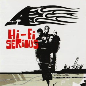 A – Hi-Fi Serious (CD)
