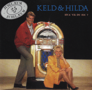 Keld & Hilda – Hva' Vil Du Ha'? (CD)