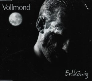 Vollmond – Erlkönig (CD)
