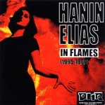 Hanin Elias – In Flames (1995-1999) (CD)