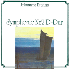 Johannes Brahms – Symphonie Nr.2 D-Dur (CD)