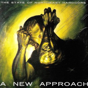 Various – A New Approach (The State Of Northeast Hardcore) (CD)