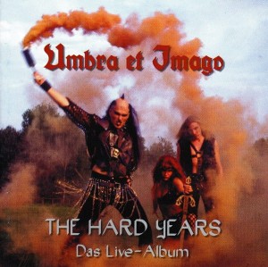 Umbra Et Imago ‎– The Hard Years (Das Live-Album) (CD)