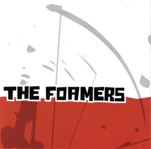 The Foamers – The Foamers (CD)