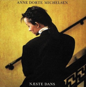 Anne Dorte Michelsen – Næste Dans LP