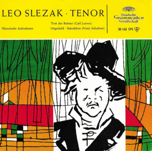 Leo Slezak, Carl Loewe, Franz Schubert – Historische Aufnahmen 7"