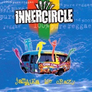 Inner Circle – Jamaika Me Crazy (CD)