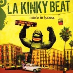La Kinky Beat – Made In Barna (CD)