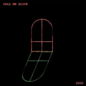 Call Me Alice – 2000 (CD)