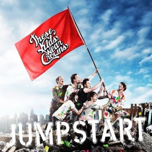 These Kids Wear Crowns – Jumpstart (CD)