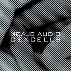 Blaqk Audio – Cexcells (CD)
