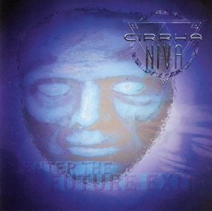 Cirrha Niva – Enter The Future Exit (CD)