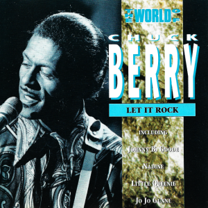Chuck Berry – The World Of Chuck Berry - Let It Rock (CD)