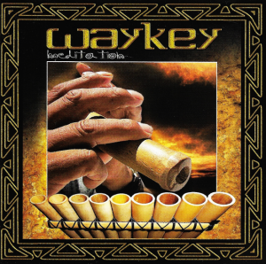 Efrain Mamani / Waykey –  Meditation (CD)