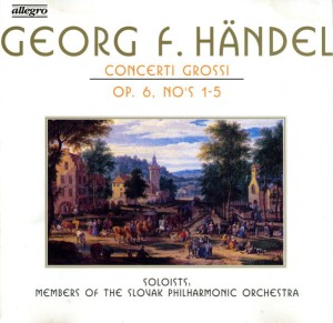 Georg Friedrich Händel - Slovak Philharmonic Orchestra – Concerti Grossi Op. 6 No's 1-5 (CD)