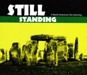 Various – Still Standing - A North American Ska Uprising (Box 4CD)