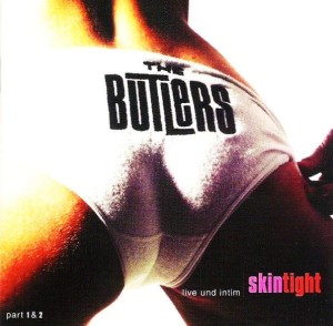 The Butlers – Skintight (Live Und Intim Part 1&2) (2CD)