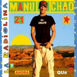 Manu Chao – La Radiolina (CD)