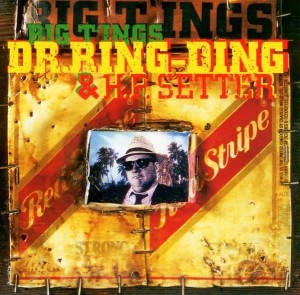 Dr. Ring-Ding & H.P. Setter – Big T'ings (CD)