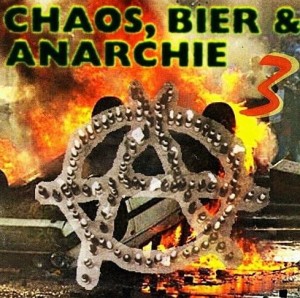 Various – Chaos, Bier & Anarchie 3 (CD)