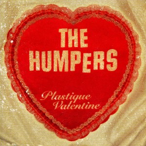 The Humpers – Plastique Valentine (CD)