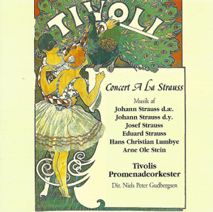 Tivolis Promenadeorkester, Niels Peter Gudbergsen – Concert A La Strauss (CD)