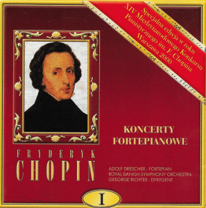 Chopin - Adolf Drescher, Royal Danish Symphony Orchestra – Koncerty Fortepianowe I (CD)