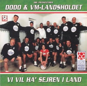 Dodo & VM-Landsholdet – Vi Vil Ha' Sejren I Land (CD)