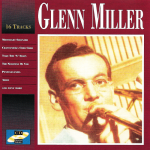 Glenn Miller – 16 Tracks (CD)