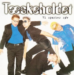 Tæskeholdet – Vi Sparker Røv (CD)