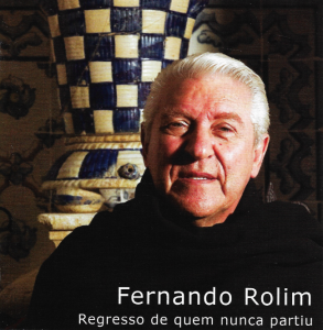 Fernando Rolim – O Regresso De Quem Nunca Partiu (CD)